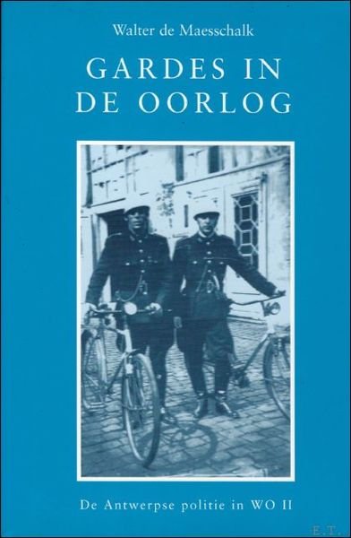 GARDES IN DE OORLOG,