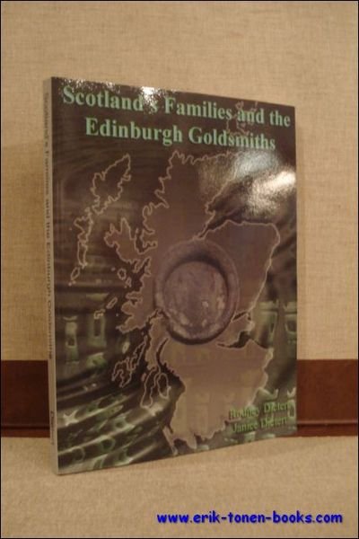 Scotland's Families and the Edinburgh Goldsmiths.