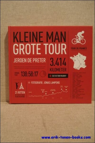 Kleine man, grote Tour.