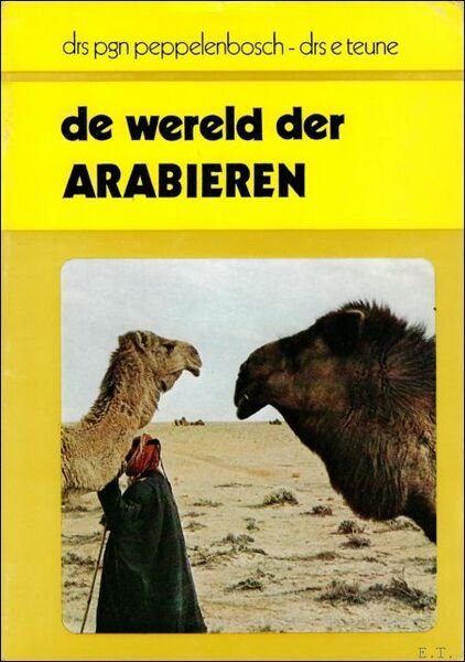 DE WERELD DER ARABIEREN.