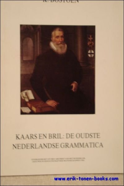 Kaars en bril: de oudste nederlandse grammatica.