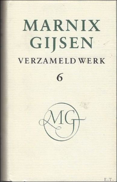 MARNIX GIJSEN. VERZAMELD WERK. DEEL 3.