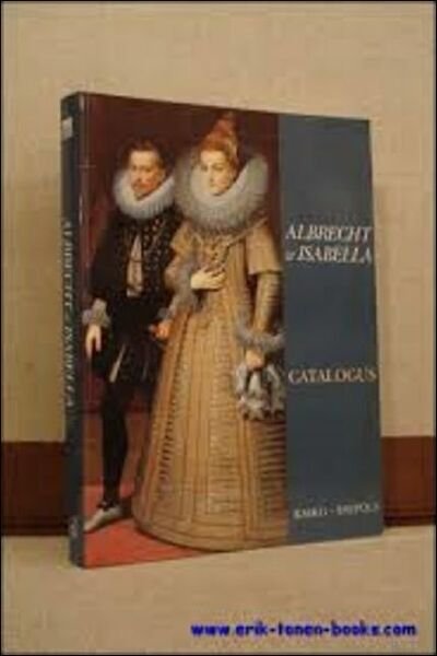 Albrecht en Isabella. catalogus