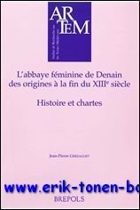 abbaye feminine de Denain, des origines a la fin du …