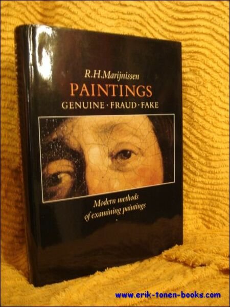 Paintings, Genuine, Fraud, Fake, : Modern Methods of Examining Paintings.