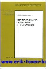 Prajn'p'ramit' Literature in Old Uyghur,