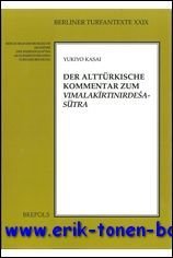 altturkische Kommentar zum Vimalakirtinirdesa-Sutra,