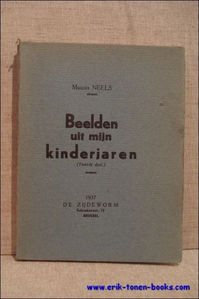 BEELDEN UIT MIJN KINDERJAREN. TWEEDE DEEL,
