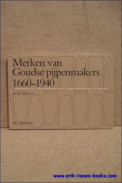 Merken van Goudse pijpenmakers 1660-1940