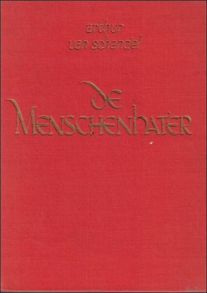 DE MENSCHENHATER. ROMAN.