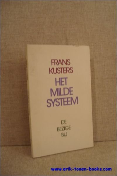 HET MILDE SYSTEEM,