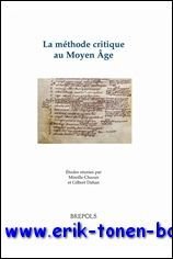 methode critique au Moyen Age. Etudes reunies,