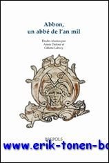 Abbon, un abbe de l'an Mil,