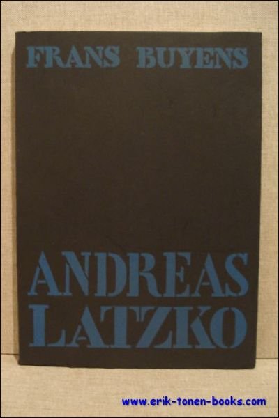 Andreas Latzko. Rebel tegen het onrecht, strijder voor de vrede.