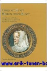 Leben mit Kunst - Wirken durch Kunst. Sammelwesen und Hofkunst …