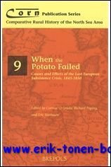 When the Potato Failed. Causes and Effects of the Last …