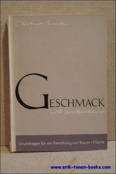 Geschmack is erlernbar. Grundlagen fur die Gestaltung von Raum und …