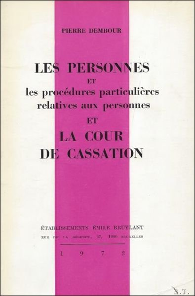 LES PERSONNES ET LES PROCEDURES PARTICULIERES RELATIVES AUX PERSONNES ET …