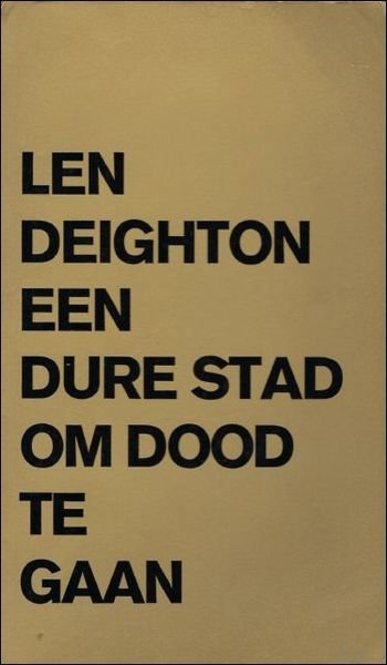 EEN DURE STAD OM DOOD TE GAAN. SPIONAGETHRILLER.