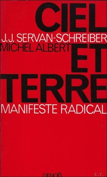 CIEL ET TERRE. Manifeste radical.