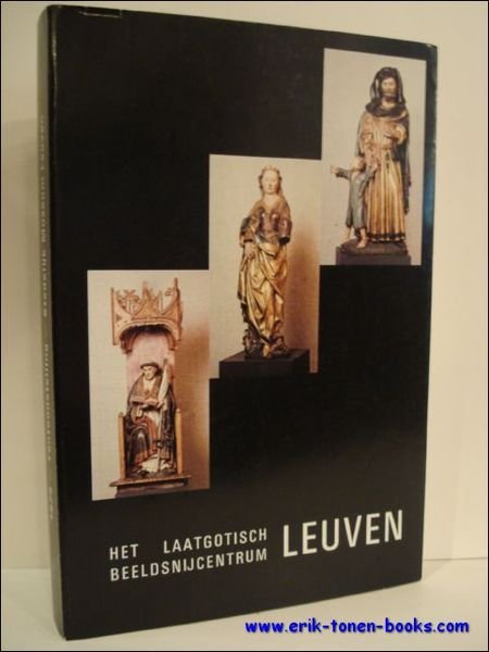 catalogus tentoonstelling Het Laatgotisch Beeldsnijcentrum Leuven.