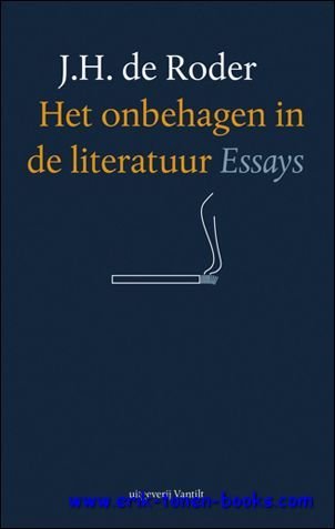 onbehagen in de literatuur. Essays,