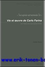 Nach englischer und frantzosischer Art". Vie et oeuvre de Carlo …