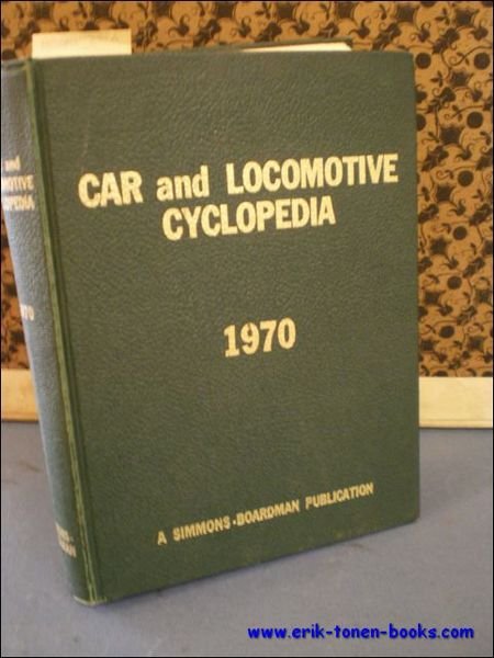 1970 Car And Locomotive Cyclopedia Of American Practice / CAR …