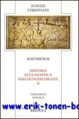 Evagrius Scholasticus Historia ecclesiastica - Kirchengeschichte,