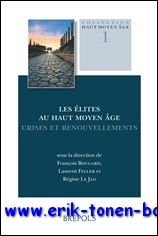 elites au haut moyen age Crises et renouvellements,