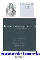 Theorie et pratiques des elites au Haut Moyen Age. Conception, …