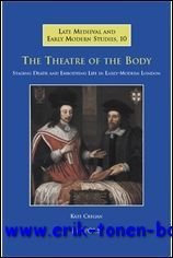 Theatre of the Body, Staging Death and Embodying Life in …