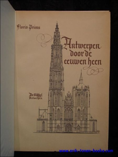 ANTWERPEN DOOR DE EEUWEN HEEN.