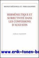 Hermeneutique et subjectivite dans les Confessions d'Augustin,