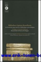 Bibliotheca Lipsiana Bruxellensis Les livres de Juste Lipse conserves a …