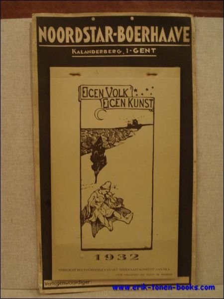 Eigen volk, eigen kunst. Noordstar-Boerhaave kalender. geillustreerd met tekeningen van …