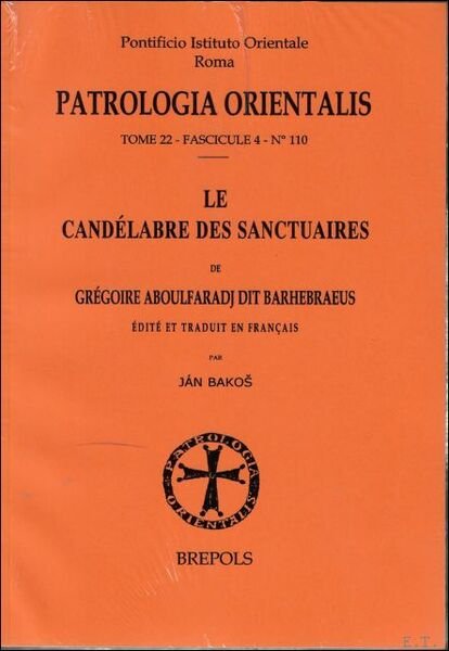 Gregoire Aboulfaradj Le candelabre du sanctuaire,