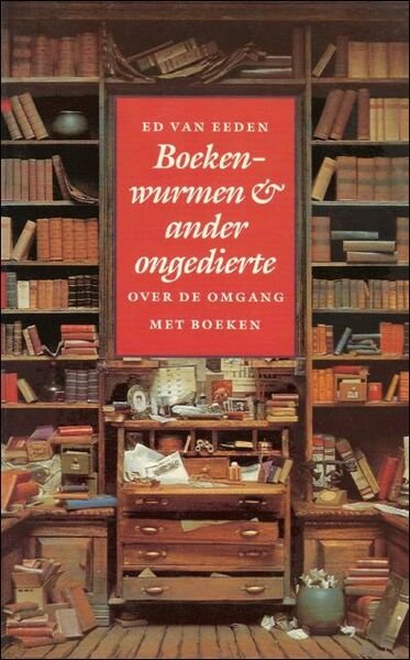 Boekenwurmen & ander ongedierte. Over de omgang met boeken.