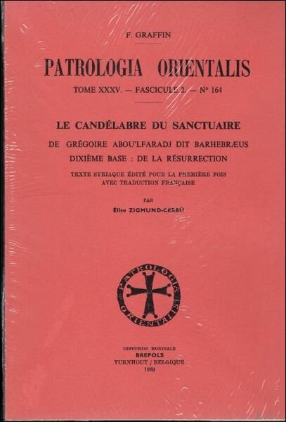 Gregoire Aboulfaradj Le candelabre du sanctuaire X. De la Resurrection,