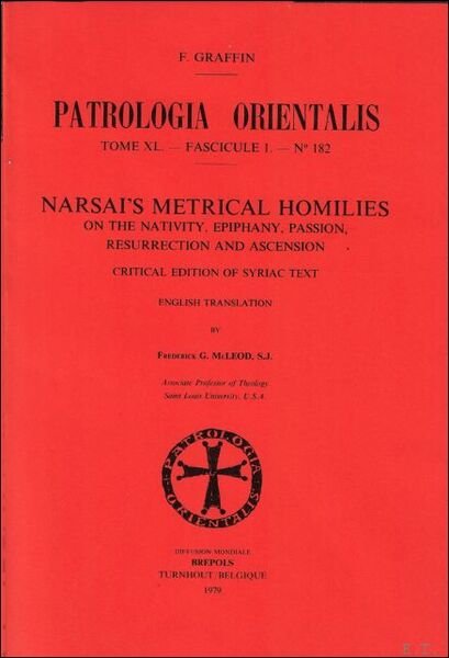 Narsai Metrical Homilies on the Nativity, Epiphany, Passion, Resurrection and …