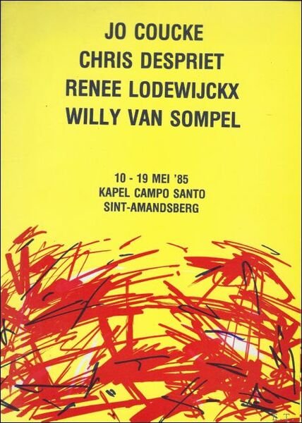 Jo Coucke. Chris Despriet. Renee Lodewijckx. Willy Van Sompel.