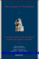 cronique et histoire des mervilleuses aventures de Appolin roy de …