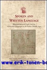 Spoken and Written Language, Relations between Latin and the Vernacular …