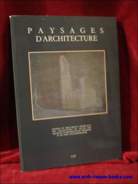 Paysages d'architecture,