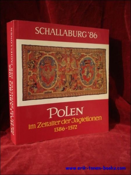 Polen im Zeitalter der Jagiellonen. 1386-1572.