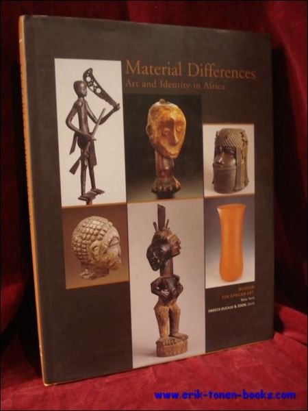Material differences. Art and identity in Africa.