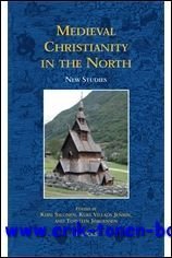 Medieval Christianity in the North.