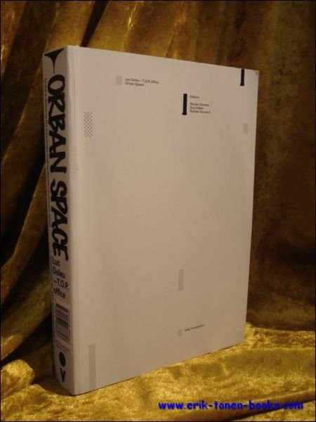 Luc Deleu Orban Space: the Work and Practice of Luc …