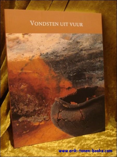 VONDSTEN UIT VUUR. ROMEINS GRAFVELD MET NEDERZETTINGSSPOREN AAN DE HOGE …