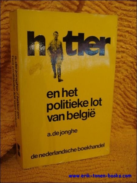 HITLER EN HET POLITIEKE LOT VAN BELGIE (1940-1944)